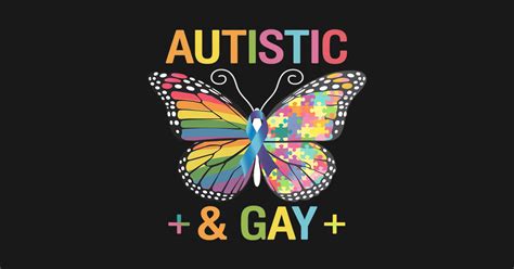 Autistic Gay Support Autism Awareness LGBT Pride Month Autistic Gay