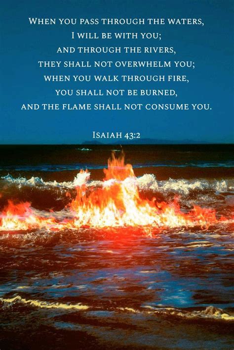 When you pass through the waters, I will be with you; and through the ...