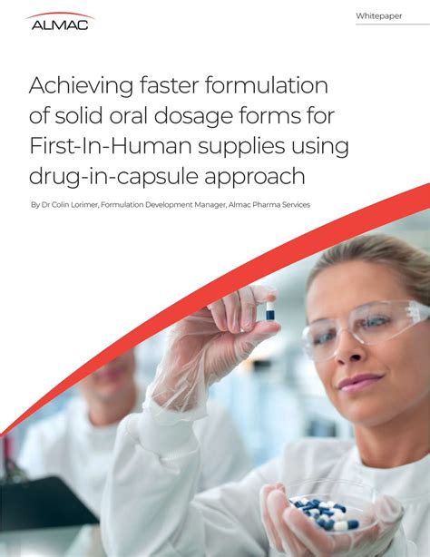 Achieving Faster Formulation Of Solid Oral Dosage Forms For First In