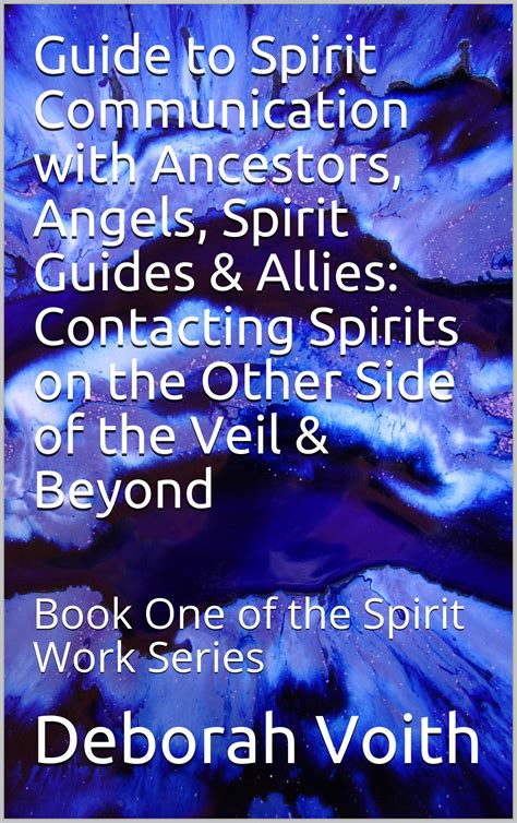 Buy Guide To Spirit Communication With Ancestors Angels Spirit Guides