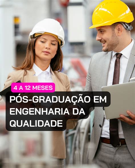 Pos Graduação Engenharia Qualidade - Pós-Graduação em Engenharia da Qualidade – YNVEE