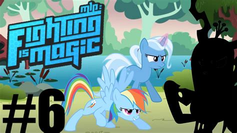 Let S Play MLP Fighting Is Magic Part 5 Story Mode With Trixie