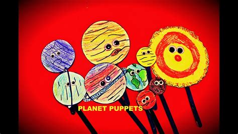 Learning About The Solar System By Making Planet Puppets Youtube