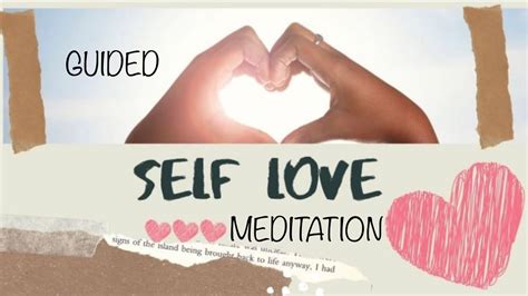 Self Love Guided Meditation Love Yourself Healing Guided Meditation