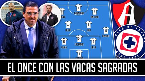 EL NUEVO DT YA TIENE ALINEACIÓN Cruz Azul vs Atlas ONCE TITULAR