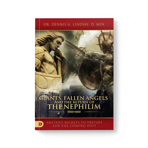 Giants Fallen Angels And The Return Of The Nephilim By Dr Dennis