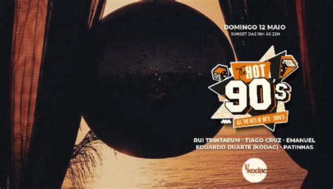 The Hot 90 S 12 Maio L Kodac