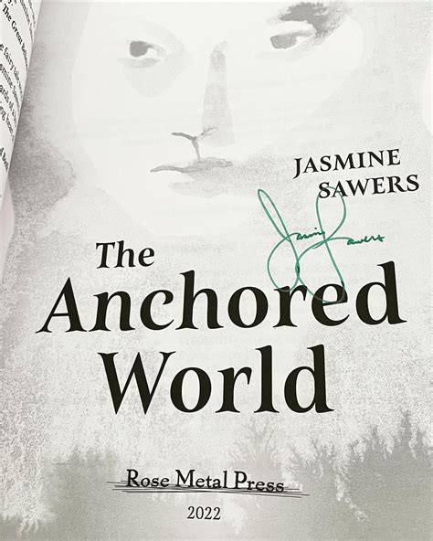 The Anchored World — Jasmine Sawers
