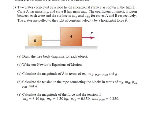 Solved Two Crates Connected By A Rope Lie On A Horizontal Chegg