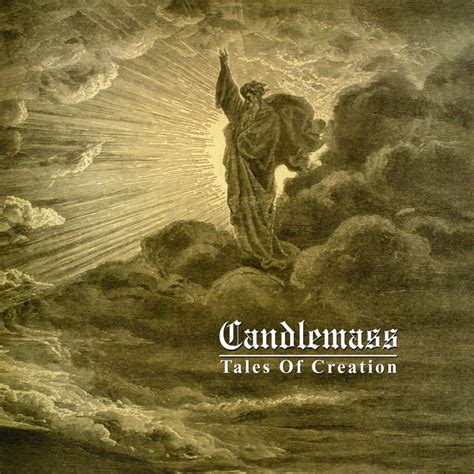 Candlemass Tales Of Creation Lyrics And Tracklist Genius