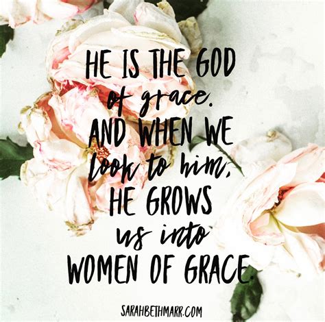 The Woman I Want To Be Full Of Grace Sarah Beth Marr