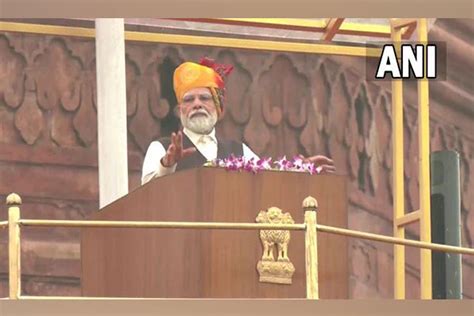 In His 10th Independence Day Speech Pm Modi Addresses Countrymen As