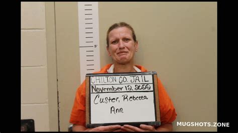 Custer Rebecca Ann Chilton County Mugshots Zone