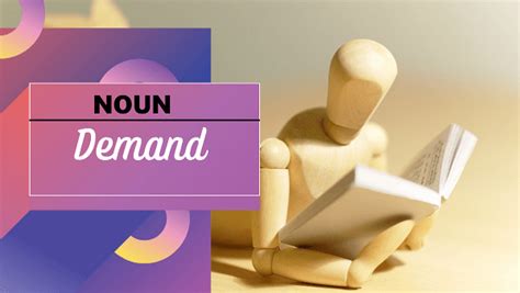 Demand | Definition, Etymology, Synonyms & Antonyms