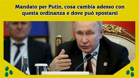 Mandato per Putin cosa cambia adesso con questa ordinanza e dove può