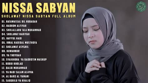 Nissa Sabyan Full Album Natawassal Bil Hubabah Sholawat Nabi