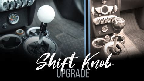 R56 Mini Cooper S Aftermarket Shift Knob And Aluminium Adapter Install