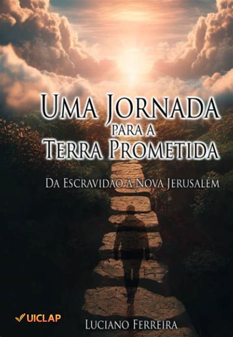 Uma Jornada Para A Terra Prometida Loja Uiclap