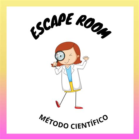 Escape Room M Todo Cient Fico Atividade Ensinar Ci Ncias