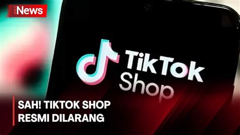 Tiktok Shop Cs Resmi Dilarang Jualan Cuma Boleh Promosi Saja Youtube