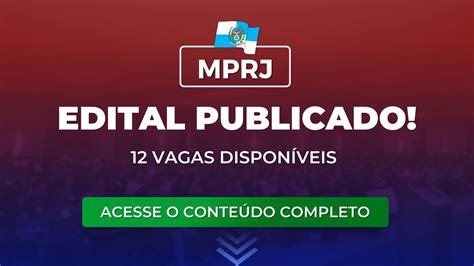 Mprj Edital Para Promotor De Justi A Publicado Veja Todos Os Detalhes