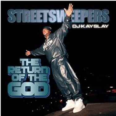 DJ Kay Slay The Return Of The God Reviews Album Of The Year