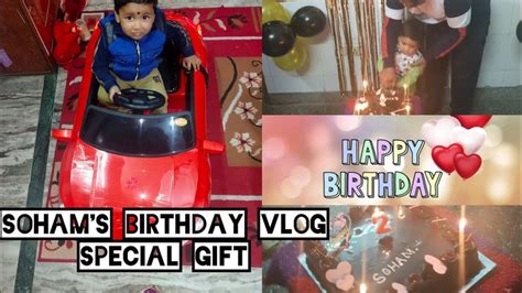 Soham Ka Special Wala Birthday Vlog Celebration Kaise Kia Humne