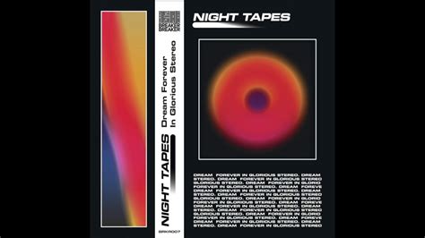 Night Tapes Forever Official Audio YouTube