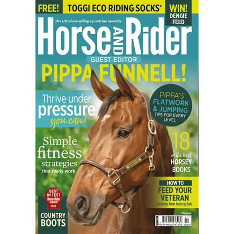 Horse&Rider Magazine - February 2025 | Equestrian magazine | Horse and