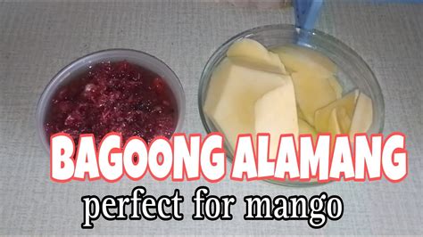 Bagoong Alamang Perfect For Mango Bagoong Recipe Mj Boholana Vlogs