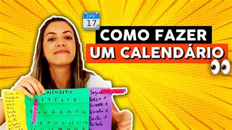 CALENDÁRIO Aprenda a Criar um Calendário Para Organizar o Tempo