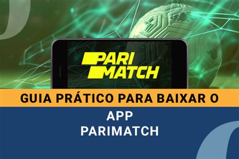 App Parimatch Guia Prático Para Baixar No Celular