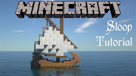 Minecraft Tutorial How To Make A Fishing Boatship Sloop Youtube