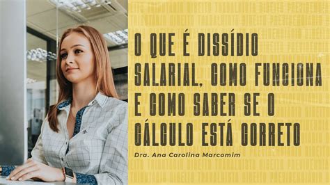 O que é dissídio salarial como funciona e como saber se o cálculo está