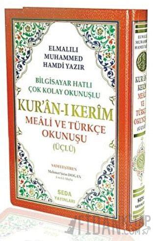 Kur an ı Kerim Meali ve Türkçe Okunuşu Üçlü Cami Boy Bilgisayar Ha