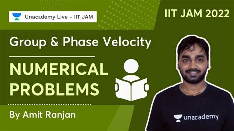 IIT JAM 2022 Group And Phase Velocity Numerical Problems Amit