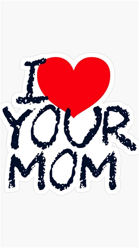 Your Mom