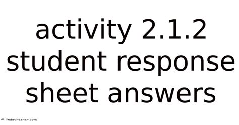 Activity 2 1 2 Student Response Sheet Answers