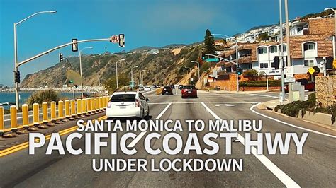 PACIFIC COAST HIGHWAY Driving Santa Monica To Malibu Under Lockdown