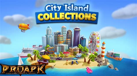 City Island Collections Game Gameplay Android Offline