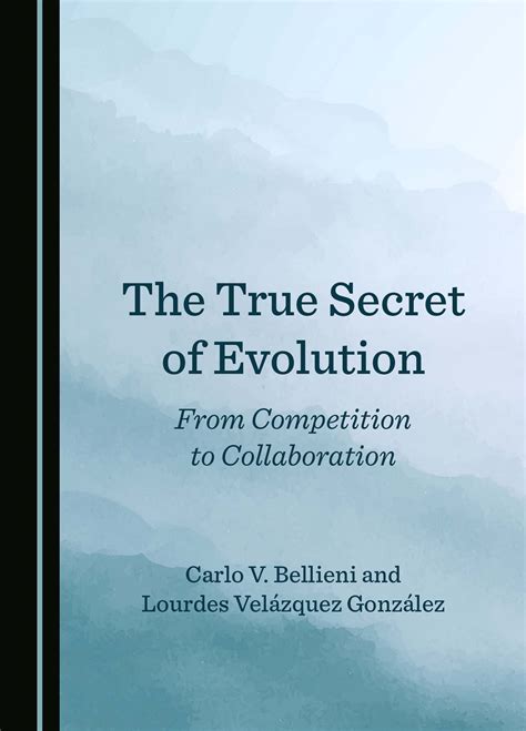 The True Secret of Evolution: From Competition to Collaboration
