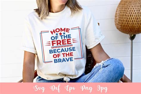 Home Of The Free Because Of The Brave SVG File By Sintegra | TheHungryJPEG