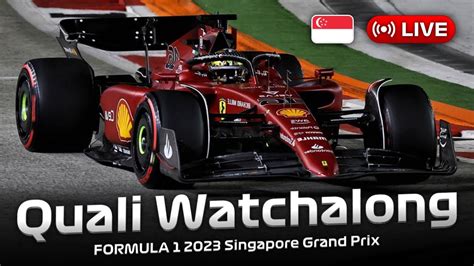 Live Formula Singapore Grand Prix Qualifying Watchalong