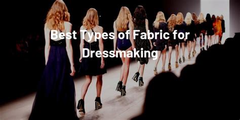 types  fabric  dressmaking