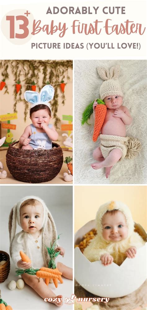 13 Baby First Easter Picture Ideas Cozy Nursery