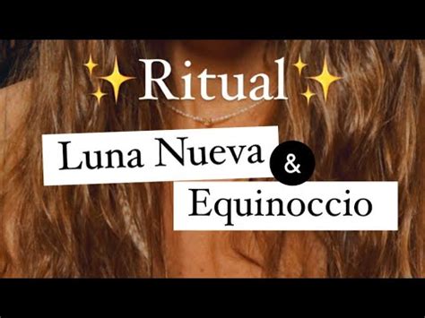 Ritual Luna Nueva En Aries Equinoccio Ostara Marzo Youtube