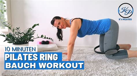 Pilates Ring Bauch Übungen 10 Min Ab Workout Mit Magic Circle Youtube