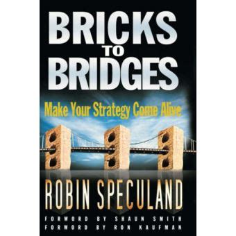 Bricks To Bridges Make Your Strategy Come Alive Version Originale