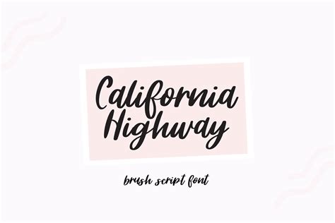 CALIFORNIA HIGHWAY Brush Script Font — BLUSH FONT CO.