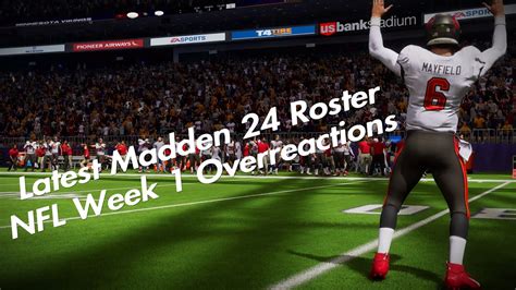 Latest Madden 24 Roster Roster Update Guide NFL Week 1 Overreactions